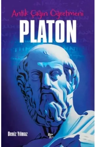 Platon - Antik Çağın Öğretmeni