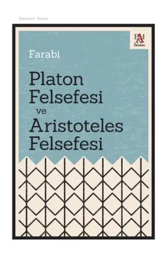 Platon Felsefesi ve Aristoteles Felsefesi