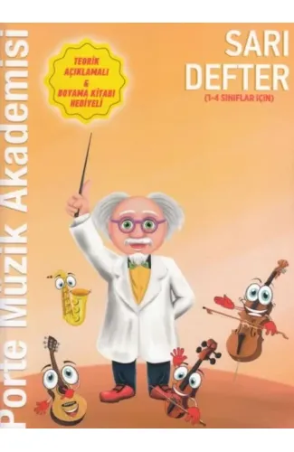 Porte Müzik Akademisi Sarı Defter (1-4 Sınıflar İçin)