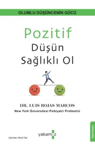 Pozitif Düşün Sağlıklı Ol