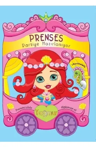 Prenses Partiye Hazırlanıyor - Yağmur