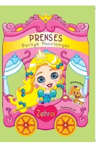 Prenses Partiye Hazırlanıyor - Zehra