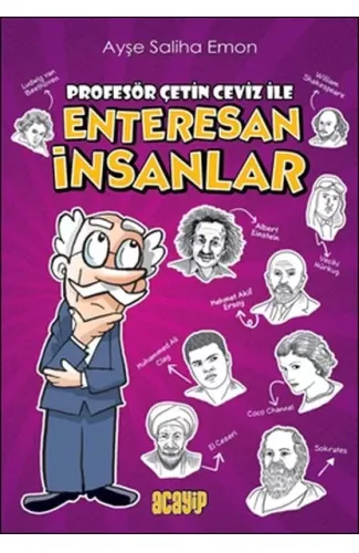 Profesör Çetin Ceviz ile Enteresan İnsanlar