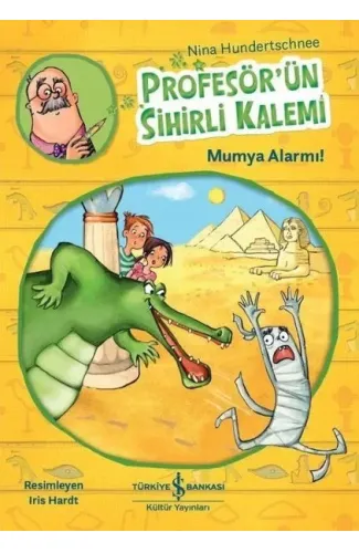 Profesör’ün Sihirli Kalemi - Mumya Alarmı!