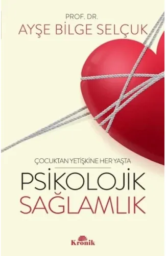 Psikolojik Sağlamlık