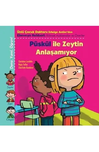 Püskül İle Zeytin Anlaşamıyor