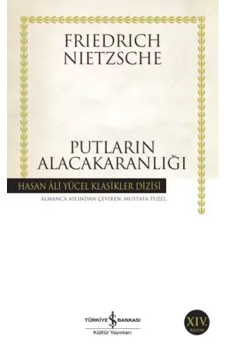 Putların Alacakaranlığı - Hasan Ali Yücel Klasikleri