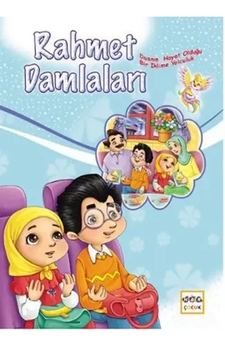 Rahmet Damlaları  Günlük Dua ve Zikirlerle Hayatın Kalbine Yolculuk