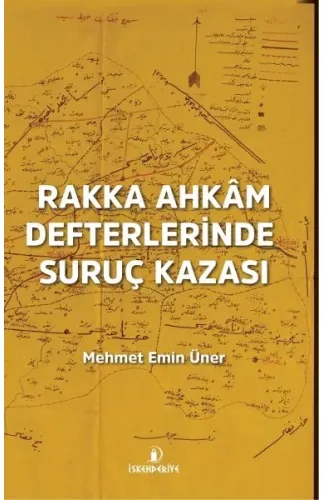 Rakka Ahkâm Defterlerinde