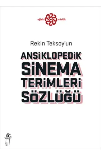 Rekin Teksoy'un Ansiklopedik Sinema Terimleri Sözlüğü