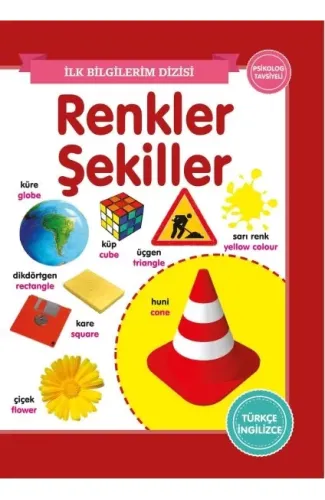 Renkler-Şekiller - İlk Bilgilerim Dizisi