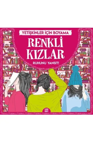 Renkli Kızlar - Yetişkinler İçin Boyama