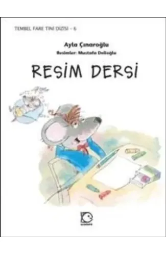 Resim Dersi / Tembel Fare Tini 6