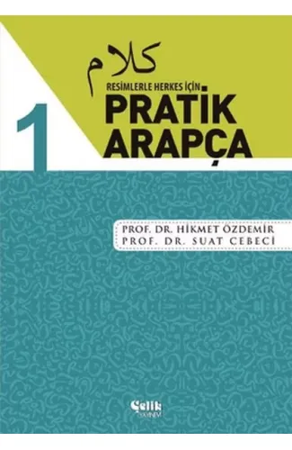 Resimlerle Herkes İçin - Pratik Arapça 1