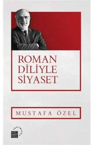 Roman Diliyle Siyaset