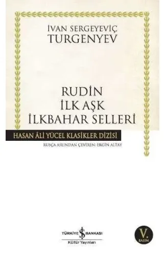 Rudin İlk Aşk İlkbahar Selleri - Hasan Ali Yücel Klasikleri