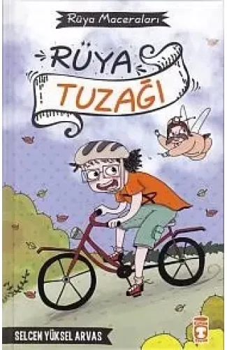 Rüya Maceraları 2 - Rüya Tuzağı (Ciltli)