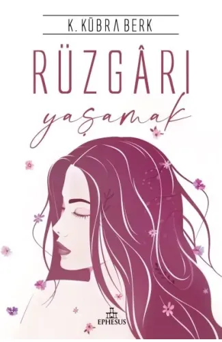 Rüzgarı Yaşamak - Ciltsiz