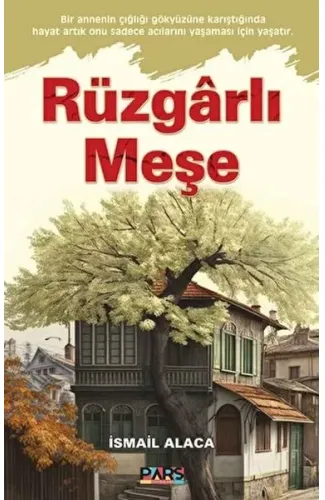 Rüzgarlı Meşe