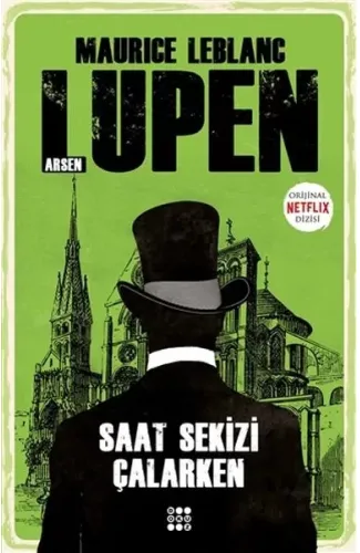 Saat Sekizi Çalarken - Arsen Lupen