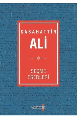 Sabahattin Ali Seçme Eserleri