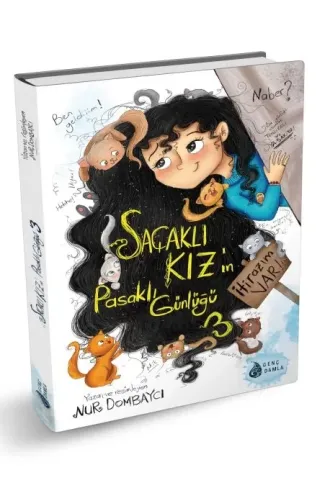 Saçaklı Kızın Pasaklı Günlüğü-3 İtirazım Var!