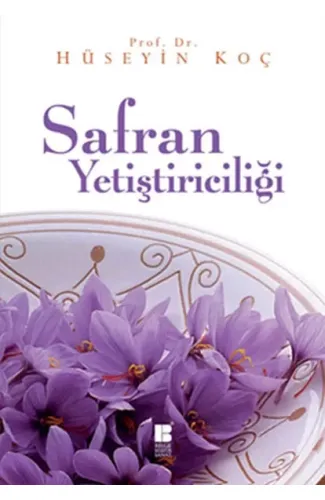 Safran Yetiştiriciliği