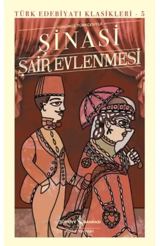 Şair Evlenmesi - Türk Edebiyatı Klasikleri (Ciltli)