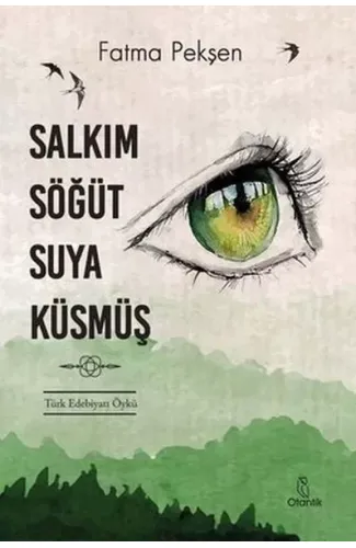 Salkım Söğüt Suya Küsmüş