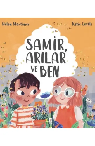 Samir, Arılar ve Ben
