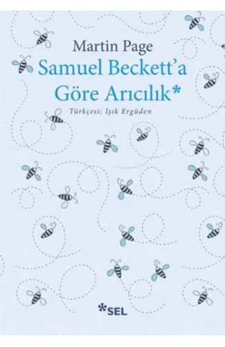 Samuel Beckett'a Göre Arıcılık