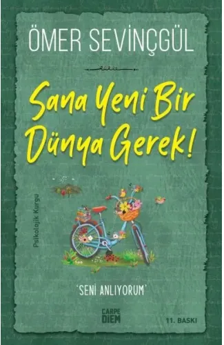 Sana Yeni Bir Dünya Gerek!