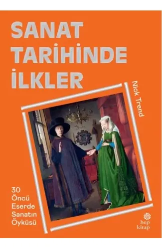 Sanat Tarihinde İlkler
