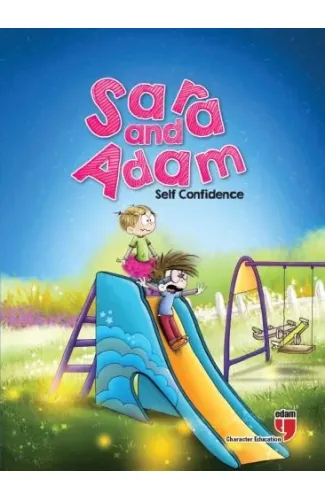 Sara and Adam - Self Confidence