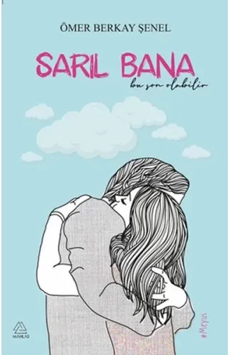 Sarıl Bana