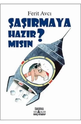 Şaşırmaya Hazır Mısın?