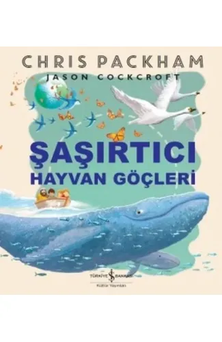 Şaşırtıcı Hayvan Göçleri