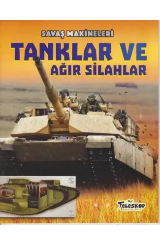 Savaş Makineleri Tanklar ve Ağır Silahlar
