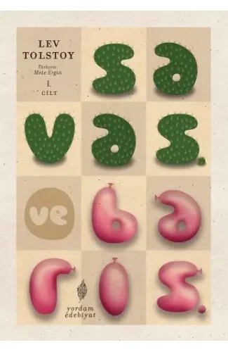 Savaş ve Barış 1. Cilt