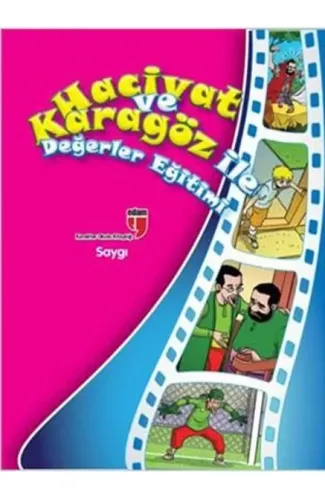 Saygı / Hacivat ve Karagöz ile Değerler Eğitimi