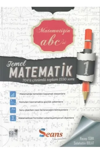 Seans Matematiğin Abc'si Temel Matematik 1 (Yeni)