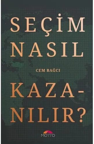 Seçim Nasıl Kazanılır?