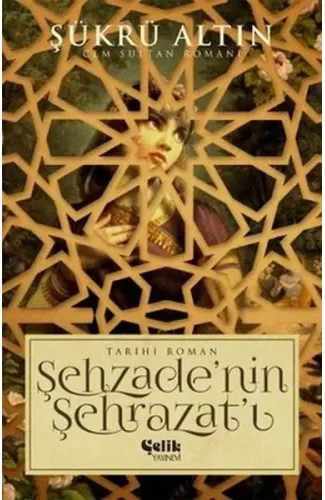 Şehzade'nin Şehrazat'ı