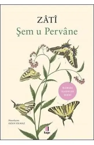 Şem u Pervane - Zati