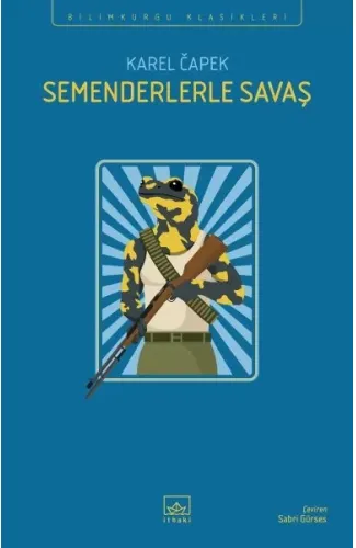 Semenderlerle Savaş