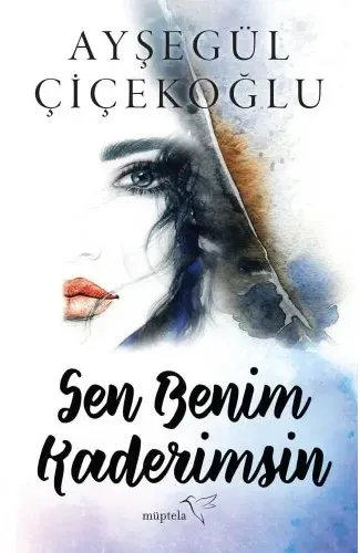 Sen Benim Kaderimsin