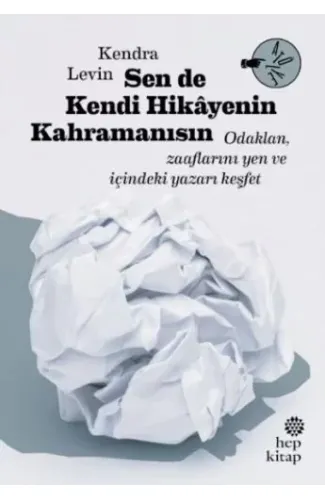 Sen De Kendi Hikayenin Kahramanısın