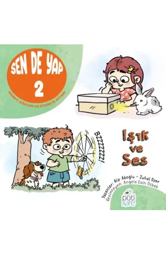 Sen De Yap 2 - Deney, Gözlem ve Etkinlik Kitabı