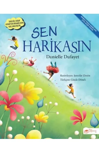 Sen Harikasın