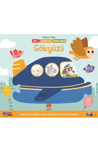 Sen Hazırsan Başlıyoruz! Gökyüzü